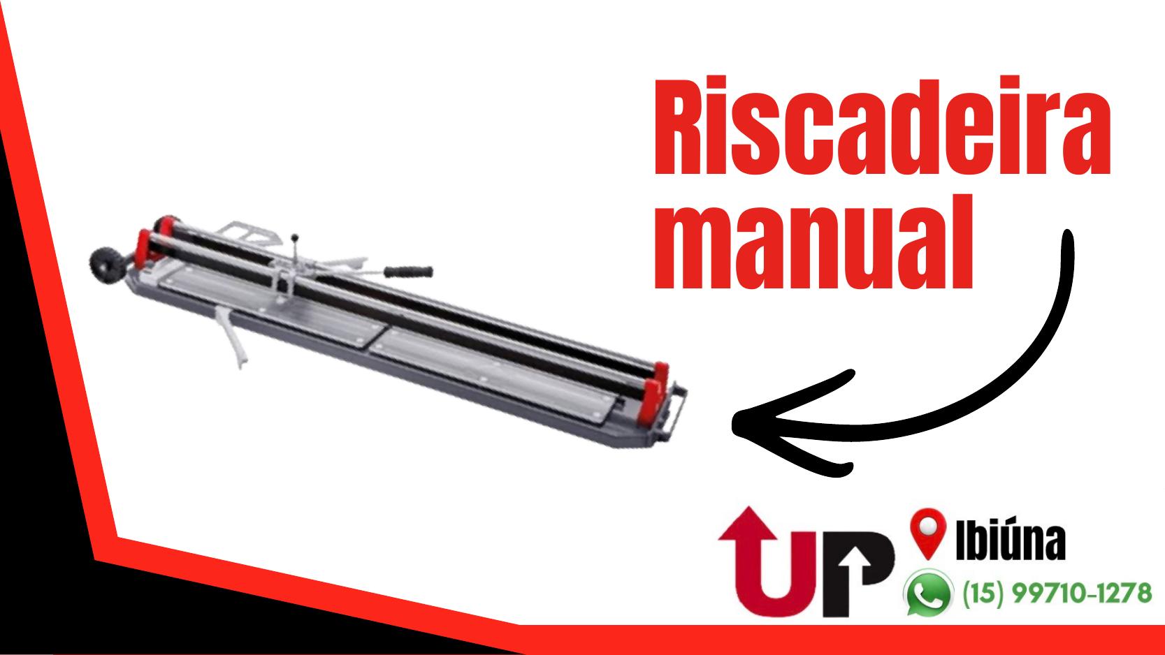 Riscadeira Manual